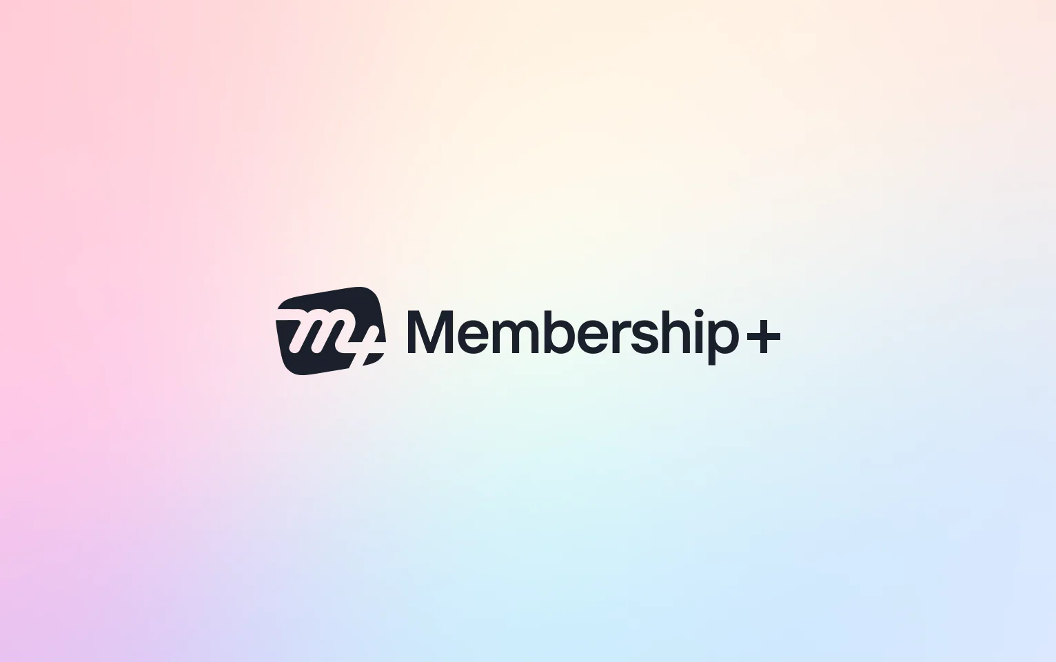 Membership Plus logo on a pale multicolor gradient